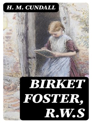 cover image of Birket Foster, R.W.S